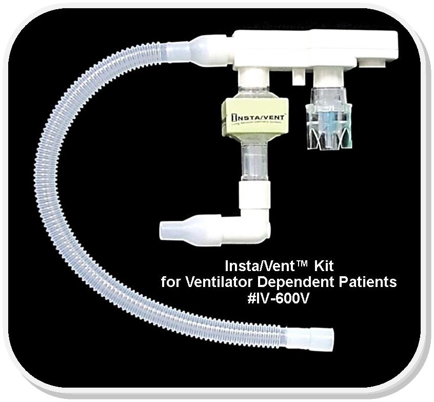 Insta/Vent Kit for Ventilator Dependent Patients